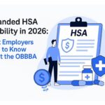 Illustration showing HSA eligibility expansion under OBBBA in 2026 for employers